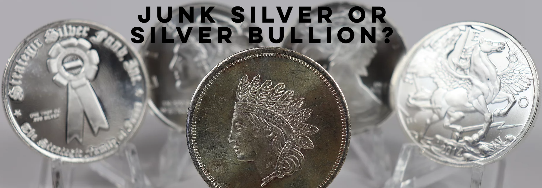 Junk Silver or Silver Bullion?