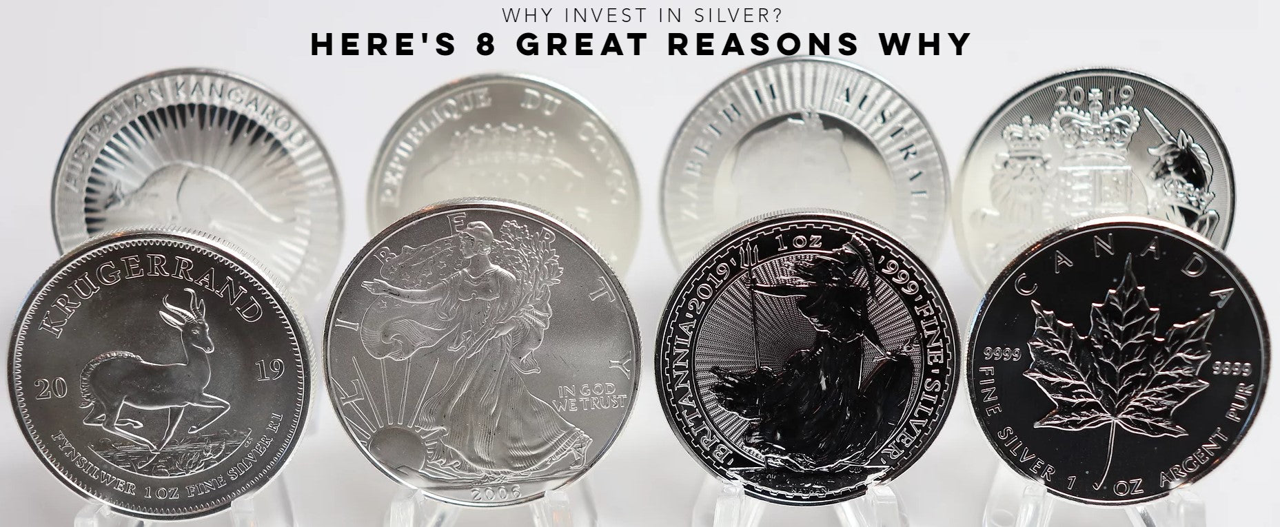 Why Invest in Silver? Here's 8 Great Reasons